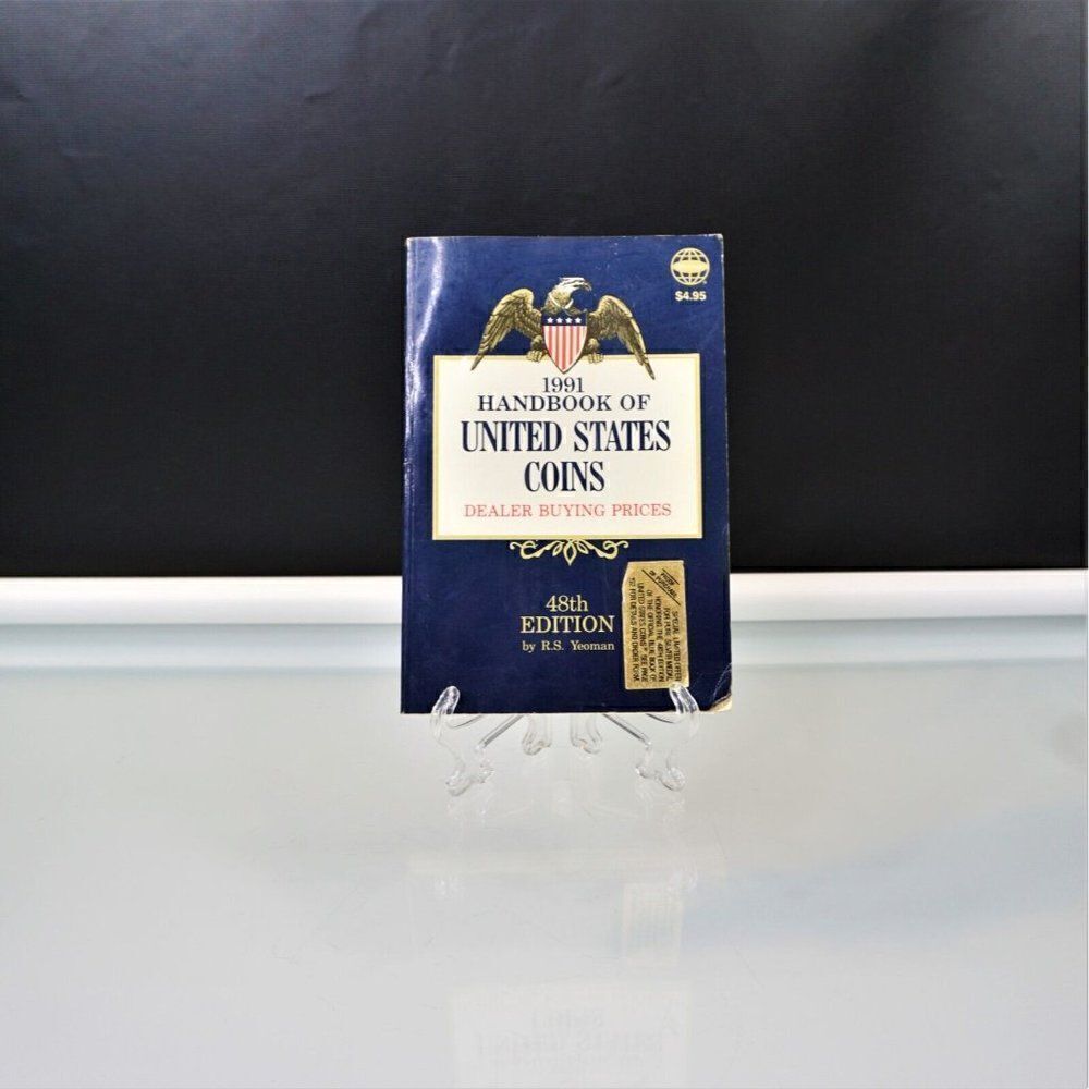 1991 Handbook Of United States Coins by R. S. Yeoman 48th Edition Paperback Book